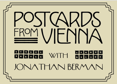 Jonathan Berman - Postcards from Vienna